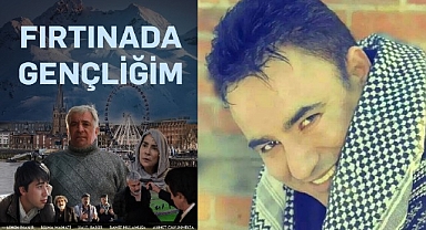 Halil Babür’ün Gerçek Hayatından Sinemaya: Fırtınada Gençliğim 